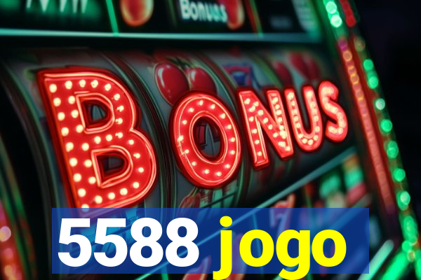 5588 jogo
